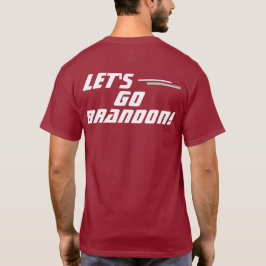 T - Shirt "Let's Go Brandon"