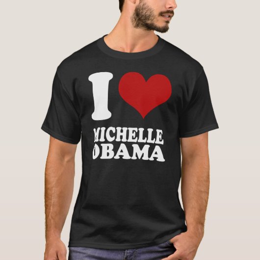 T-Shirt Liebe I Michelle Obama (säubern Sie Blick) (Vorderseite)