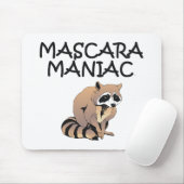 T-SHIRT Mascara Maniac Mousepad (Mit Mouse)