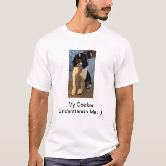 T - Shirt - Mein Cocker versteht mich