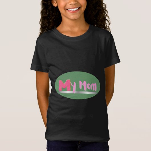 T - Shirt "Meine Mama" (Vorderseite)