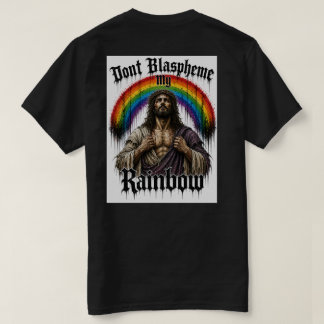 T-Shirt: Meine Regenbogenflagge nicht lästern T-Shirt