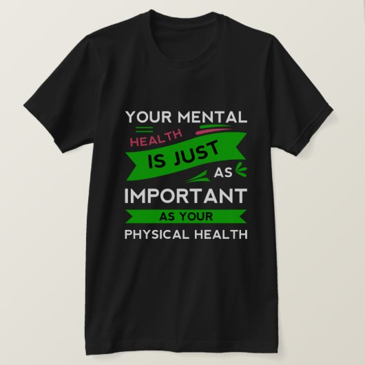 T Shirt Mental Health Awareness T Shirt (Design vorne)