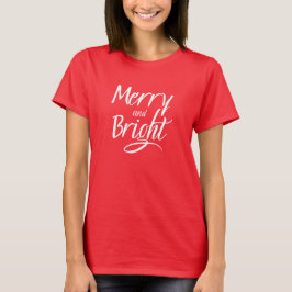 T-shirt : Merry and Bright (deep red)