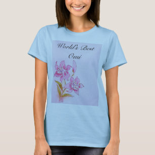 T-Shirt mit dem besten Omi Pink Lily der Welt