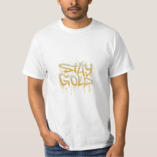 T Shirt mit dem Slogan "Bleibe Gold".