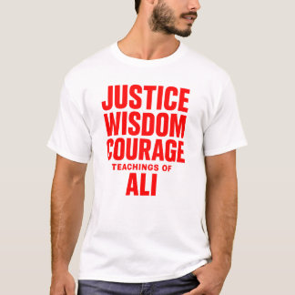 T-Shirt mit den Lehren von Ali: Gerechtigkeit Weis