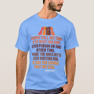 T-Shirt mit inspirierendem Obama-Zitat: Veränderun