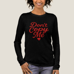 T-Shirt mit langen Ärmeln für Frauen 'Don't Copy M Tri-Blend Shirt