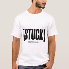 T-Shirt mit minimalistischer Aussage: Stuck