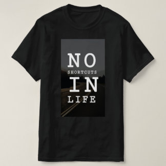 T-Shirt mit Motivationszitat, für Männer.