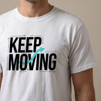 T-Shirt mit motivierender "Weiter machen"-Typograf