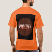 T-Shirt mit positiver Energie (Rückseite)