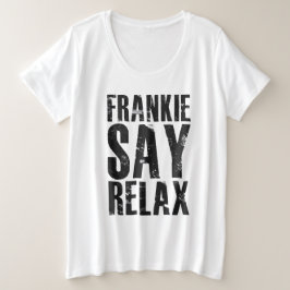 T-Shirt mit schwarzen Buchstaben 'Frankie Say Rela