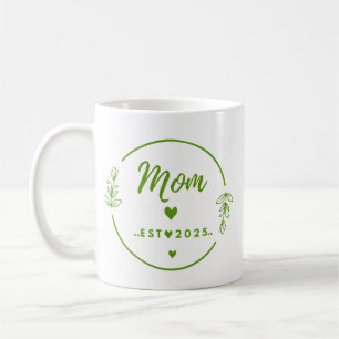 T-Shirt 'Mom Est. 2025' - Geschenk für neue Mütter Kaffeetasse
