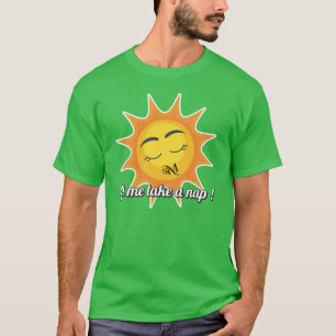 T - Shirt : Nehmen Sie ein Nickerchen (grün)