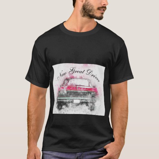 T-shirt New Great Driver (Vorderseite)