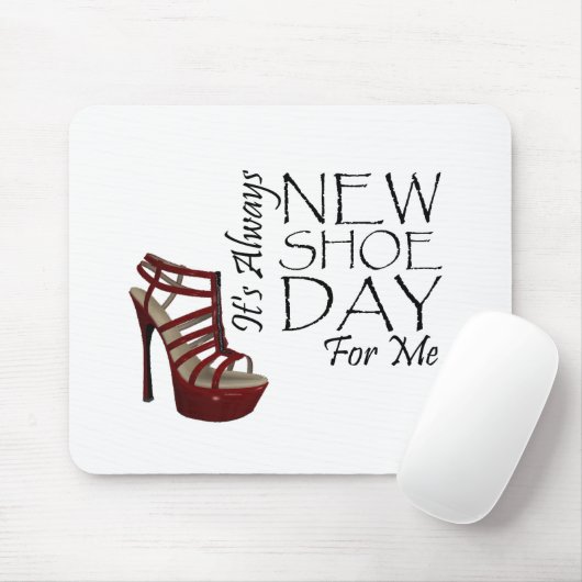 T-SHIRT New Shoe Day Mousepad (Mit Mouse)