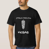 T - Shirt noir "J'peux pas j'ai Kebab" (Vorderseite)