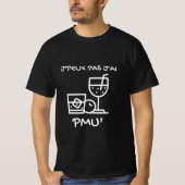 T - Shirt noir "J'peux pas j'ai PMU" (Vorderseite)