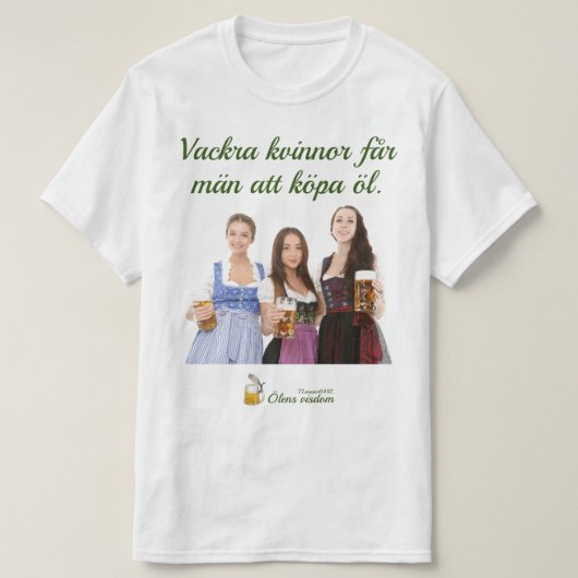 T-shirt — Ölens visdom (Design vorne)