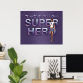 T-SHIRT Own Superhero Poster (Heimbüro)