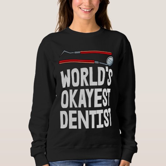 T-Shirt Plaque Tooth T-Shirt Dent Sweatshirt (Vorderseite)
