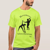 T-Shirt : Positive Bewegung (Vorderseite)