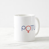 T - Shirt POTUS Frau Präsidentin Kaffeetasse (VorderseiteRechts)