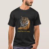 T - Shirt "Power hat keine Grenzen" mit Tiger - Un (Vorderseite)