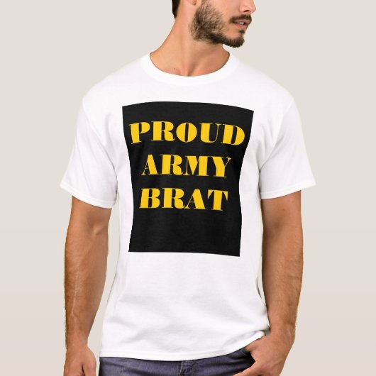 T - Shirt Proud Army Brat (Vorderseite)