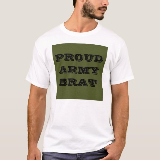 T - Shirt Proud Army Brat (Vorderseite)