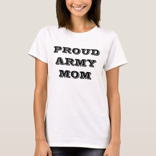 T - Shirt Proud Army Mama (Vorderseite)