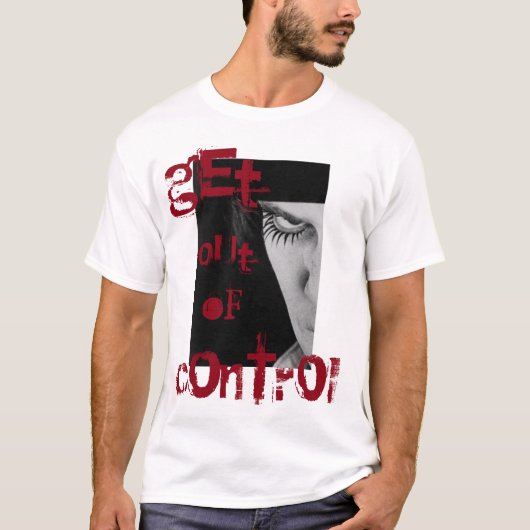 T - Shirt "Raus aus der KONTROLLE" (Vorderseite)