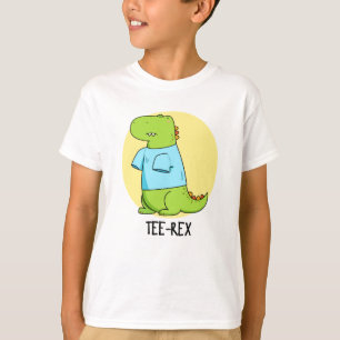 T-Shirt Rex Funny TShirt TRex Dinosaur Pun