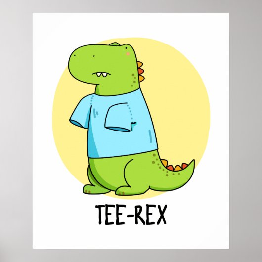 T-Shirt Rex Funny TShirt TRex Dinosaur Pun Poster (Vorne)
