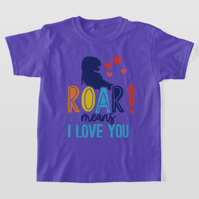 T - Shirt ROAR mit Liebe - T-Shirt Dino Kids (Ablage )