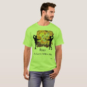T-Shirt : Roar , The Lion is within Me . (Vorne ganz)