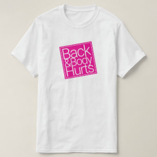 T - Shirt - Rückenschmerzen