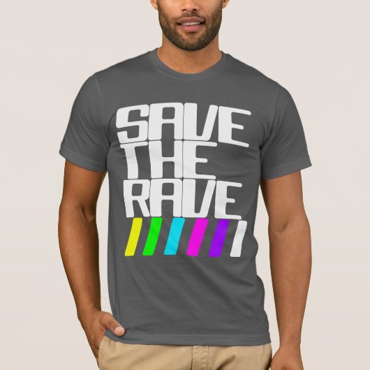T-Shirt Save The Rave 2 (Vorderseite)