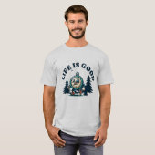 T-Shirt Schönes Leben ist gut (Vorne ganz)