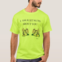 T - Shirt : Sein Eichhörnchen ist nur verrückt
