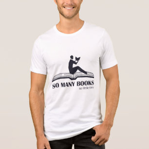 T - Shirt So viele Bücher so wenig Zeit