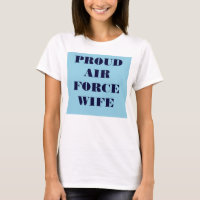 T - Shirt Stolze Ehefrau der Luftwaffe