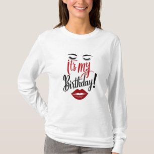 T - Shirt, Sweatshirt - Das ist mein Geburtstag T-Shirt