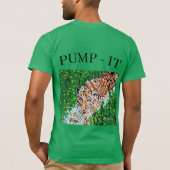 T - Shirt: TIGER / PUMP-IT T-Shirt (Rückseite)