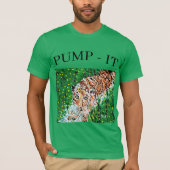 T - Shirt: TIGER / PUMP-IT T-Shirt (Vorderseite)