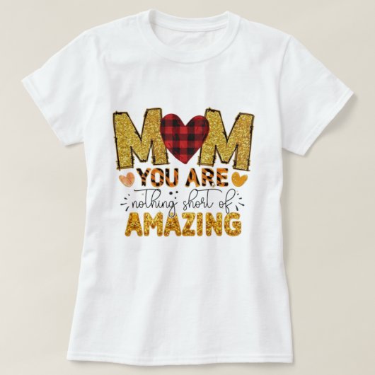T-shirt to give to mum for mother's day. (Design vorne)