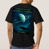 T-shirt — UFO, UAP Believe (Rückseite)