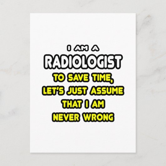 T - Shirt und Geschenke von Funny Radiologist Postkarte (Vorderseite)